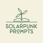 Solarpunk Prompts